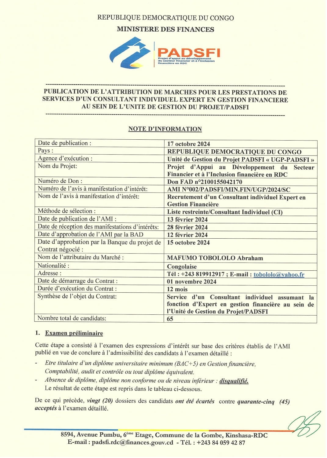 actualités Publication de l'attribution de marchés pour les prestations des services d'un consultant individuel expert en gestion financière au sein de l'unité de gestion du projet/PADSFI 